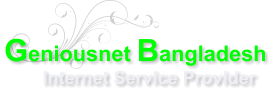Geniousnet Bangladesh          Internet Service Provider